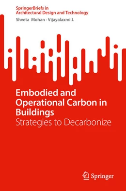 Abbildung von Mohan / J. | Embodied and Operational Carbon in Buildings | 1. Auflage | 2025 | beck-shop.de