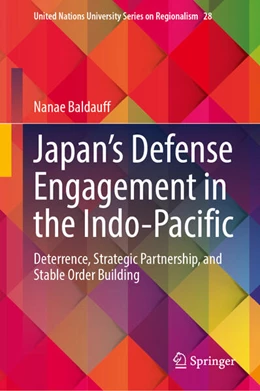 Abbildung von Baldauff | Japan's Defense Engagement in the Indo-Pacific | 1. Auflage | 2024 | beck-shop.de
