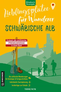 Abbildung von Faltin | Lieblingsplätze für Wanderer - Schwäbische Alb | 1. Auflage | 2024 | beck-shop.de