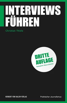 Abbildung von Thiele | Interviews führen | 3. Auflage | 2024 | beck-shop.de