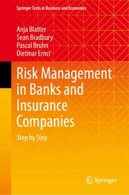 Abbildung von Blatter / Bradbury | Risk Management in Banks and Insurance Companies | 1. Auflage | 2024 | beck-shop.de