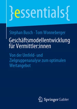 Abbildung von Wonneberger / Busch | Geschäftsmodellentwicklung für Vermittler:innen | 1. Auflage | 2024 | beck-shop.de