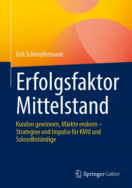 Abbildung von Schimpfermann | Erfolgsfaktor Mittelstand | 1. Auflage | 2024 | beck-shop.de