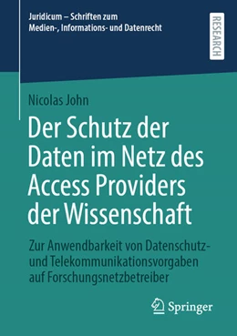 Abbildung von John | Der Schutz der Daten im Netz des Access Providers der Wissenschaft | 1. Auflage | 2024 | beck-shop.de