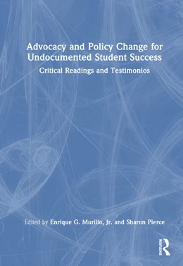 Abbildung von Murillo / Pierce | Advocacy and Policy Change for Undocumented Student Success | 1. Auflage | 2024 | beck-shop.de