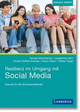 Abbildung von Marksteiner / Jahn | Resilienz im Umgang mit Social Media | 1. Auflage | 2024 | beck-shop.de