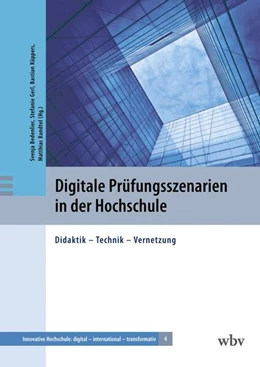 Abbildung von Bedenlier / Gerl | Digitale Prüfungsszenarien in der Hochschule | 1. Auflage | 2024 | beck-shop.de