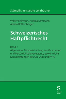 Abbildung von Kottmann / Rothenberger | Schweizerisches Haftpflichtrecht | 2. Auflage | 2025 | beck-shop.de