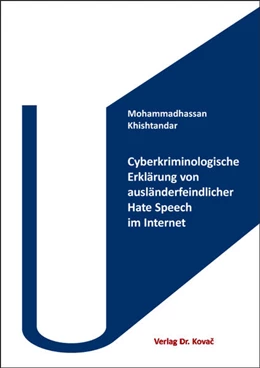 Abbildung von Khishtandar | Cyberkriminologische Erklärung von ausländerfeindlicher Hate Speech im Internet | 1. Auflage | 2024 | 48 | beck-shop.de