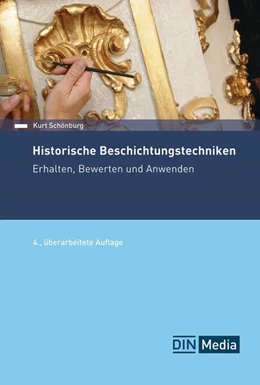 Abbildung von Schönburg | Historische Beschichtungstechniken | 4. Auflage | 2024 | beck-shop.de