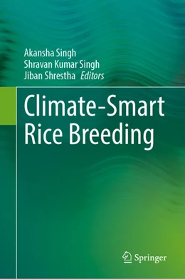 Abbildung von Singh / Shrestha | Climate-Smart Rice Breeding | 1. Auflage | 2024 | beck-shop.de