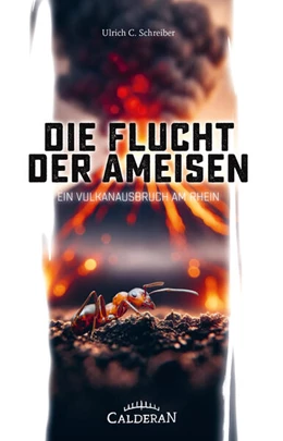 Abbildung von Schreiber | Die Flucht der Ameisen | 1. Auflage | 2024 | beck-shop.de