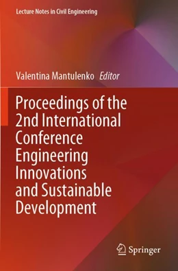 Abbildung von Mantulenko | Proceedings of the 2nd International Conference Engineering Innovations and Sustainable Development | 1. Auflage | 2024 | beck-shop.de