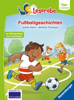 Abbildung von Allert | Fußballgeschichten - lesen lernen mit dem Leserabe - Erstlesebuch - Kinderbuch ab 5 Jahren - erstes Lesen - (Leserabe Vorlesestufe) - Erstleser Jungen - Kinderbuch Jungen - Fußball Erstleser | 1. Auflage | 2025 | beck-shop.de