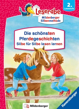 Abbildung von Boehme / Ondracek | Die schönsten Pferdegeschichten - Silbe für Silbe lesen lernen - Leserabe ab 2. Klasse - Erstlesebuch für Kinder ab 7 Jahren | 1. Auflage | 2025 | beck-shop.de