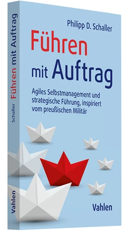 Abbildung von Schaller | Führen mit Auftrag | 1. Auflage | 2025 | beck-shop.de