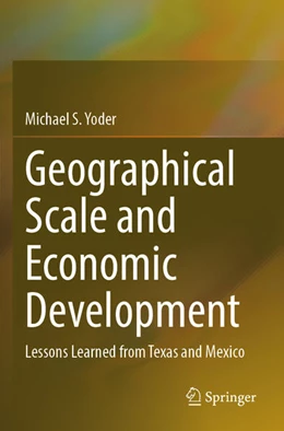 Abbildung von Yoder | Geographical Scale and Economic Development | 1. Auflage | 2024 | beck-shop.de