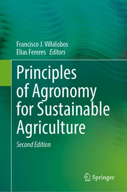 Abbildung von Villalobos / Fereres | Principles of Agronomy for Sustainable Agriculture | 2. Auflage | 2024 | beck-shop.de