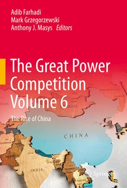 Abbildung von Farhadi / Grzegorzewski | The Great Power Competition Volume 6 | 1. Auflage | 2025 | beck-shop.de