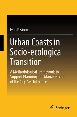 Abbildung von Pistone | Urban Coasts in Socio-ecological Transition | 1. Auflage | 2024 | beck-shop.de