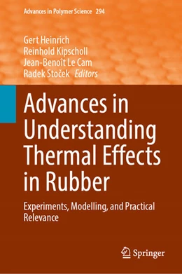 Abbildung von Heinrich / Kipscholl | Advances in Understanding Thermal Effects in Rubber | 1. Auflage | 2024 | 294 | beck-shop.de