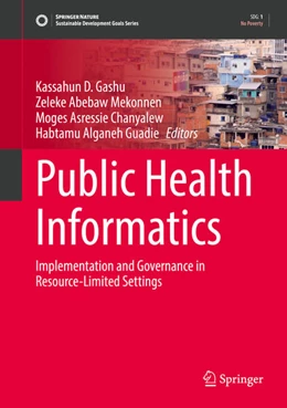 Abbildung von Gashu / Mekonnen | Public Health Informatics | 1. Auflage | 2025 | beck-shop.de