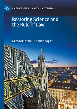 Abbildung von Esfeld / Lopez | Restoring Science and the Rule of Law | 1. Auflage | 2024 | beck-shop.de