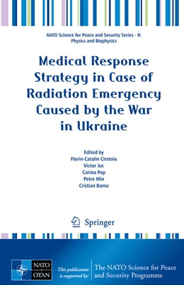 Abbildung von Cirstoiu / Juc | Medical Response Strategy in Case of Radiation Emergency Caused by the War in Ukraine | 1. Auflage | 2024 | beck-shop.de