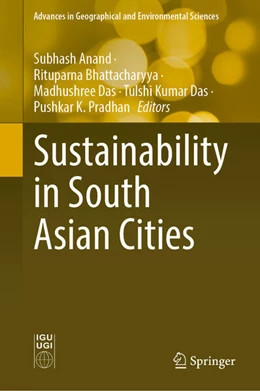 Abbildung von Anand / Bhattacharyya | Sustainability in South Asian Cities | 1. Auflage | 2025 | beck-shop.de