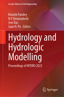 Abbildung von Pandey / Umamahesh | Hydrology and Hydrologic Modelling | 1. Auflage | 2024 | 410 | beck-shop.de