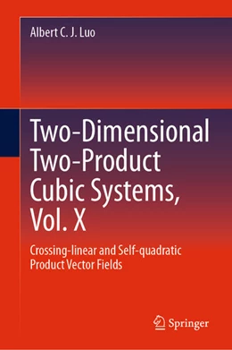 Abbildung von Luo | Two-dimensional Two-product Cubic Systems Vol. X | 1. Auflage | 2024 | beck-shop.de