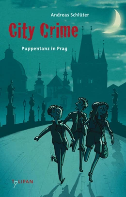 Abbildung von Schlüter | City Crime - Puppentanz in Prag | 1. Auflage | 2024 | beck-shop.de