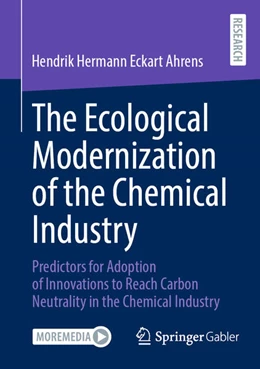 Abbildung von Ahrens | The Ecological Modernization of the Chemical Industry | 1. Auflage | 2024 | beck-shop.de