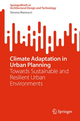 Abbildung von Mannucci | Climate Adaptation in Urban Planning | 1. Auflage | 2024 | beck-shop.de