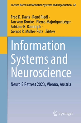 Abbildung von Davis / Riedl | Information Systems and Neuroscience | 1. Auflage | 2024 | beck-shop.de