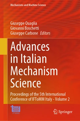 Abbildung von Quaglia / Boschetti | Advances in Italian Mechanism Science | 1. Auflage | 2024 | beck-shop.de