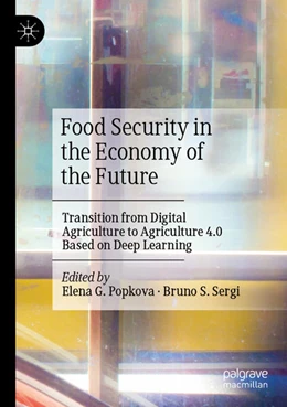 Abbildung von Sergi / Popkova | Food Security in the Economy of the Future | 1. Auflage | 2024 | beck-shop.de