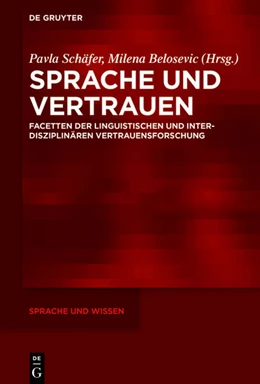 Abbildung von Schäfer / Belosevic | Sprache und Vertrauen | 1. Auflage | 2024 | beck-shop.de