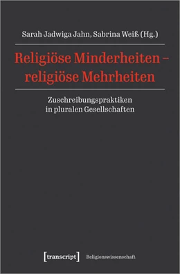 Abbildung von Jahn / Weiß | Religiöse Minderheiten - religiöse Mehrheiten | 1. Auflage | 2025 | beck-shop.de