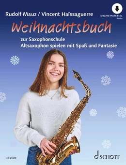 Abbildung von Haissaguerre / Mauz | Weihnachtsbuch zur Saxophonschule | 1. Auflage | 2024 | beck-shop.de