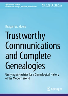 Abbildung von Moore | Trustworthy Communications and Complete Genealogies | 3. Auflage | 2024 | beck-shop.de