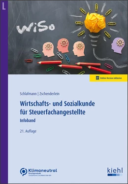 Abbildung von Schlafmann / Zschenderlein | Wirtschafts- und Sozialkunde für Steuerfachangestellte Infoband (Online Version) | 21. Auflage | 2024 | beck-shop.de