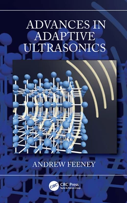 Abbildung von Feeney | Advances in Adaptive Ultrasonics | 1. Auflage | 2024 | beck-shop.de