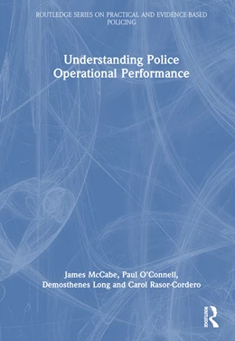 Abbildung von Rasor-Cordero / Long | Understanding Police Operational Performance | 1. Auflage | 2024 | beck-shop.de