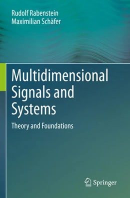 Abbildung von Schäfer / Rabenstein | Multidimensional Signals and Systems | 1. Auflage | 2024 | beck-shop.de