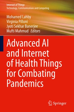 Abbildung von Lahby / Mahmud | Advanced AI and Internet of Health Things for Combating Pandemics | 1. Auflage | 2024 | beck-shop.de