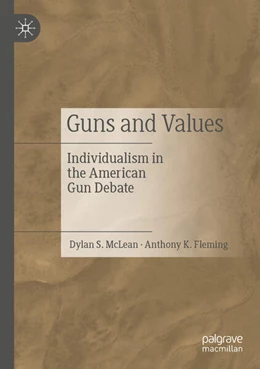 Abbildung von Fleming / McLean | Guns and Values | 1. Auflage | 2024 | beck-shop.de