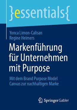 Abbildung von Heimers / Limon-Calisan | Markenführung für Unternehmen mit Purpose | 1. Auflage | 2024 | beck-shop.de