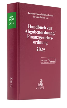 Abbildung von Handbuch zur Abgabenordnung / Finanzgerichtsordnung 2025: AO / FGO 2025 | 1. Auflage | 2025 | beck-shop.de