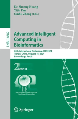 Abbildung von Huang / Pan | Advanced Intelligent Computing in Bioinformatics | 1. Auflage | 2024 | beck-shop.de